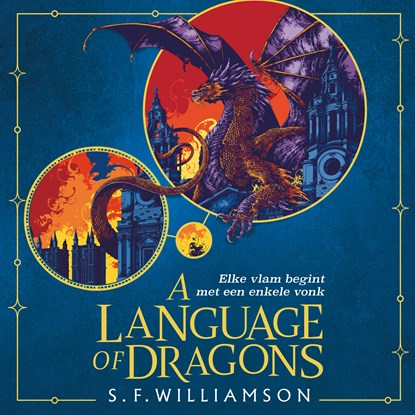 A Language of Dragons, S.F. Williamson - Luisterboek MP3 - 9789402774542