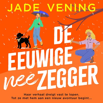 De eeuwige neezegger, Jade Vening - Luisterboek MP3 - 9789402774702