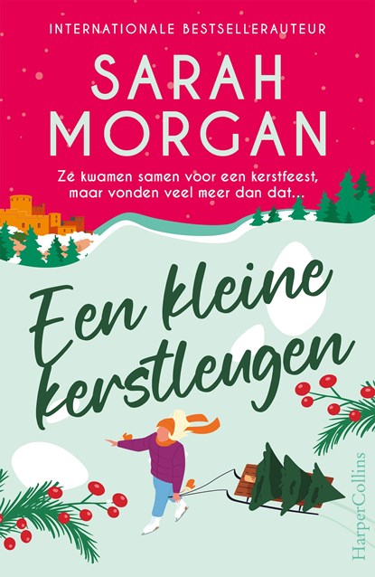 Een kleine kerstleugen, Sarah Morgan - Ebook - 9789402775341