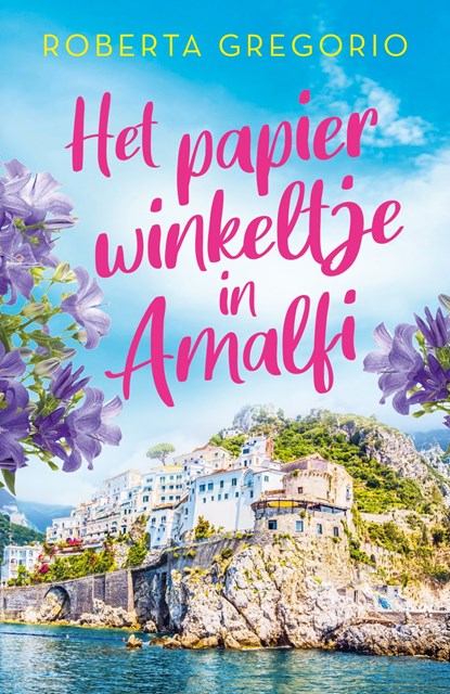 Het papierwinkeltje in Amalfi, Roberta Gregorio - Ebook - 9789402775365