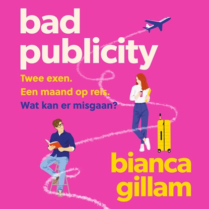 Bad Publicity, Bianca Gillam - Luisterboek MP3 - 9789402775501