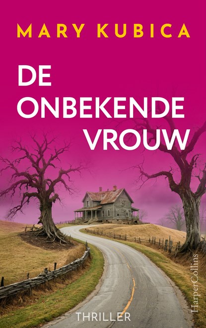 De onbekende vrouw, Mary Kubica - Ebook - 9789402775778
