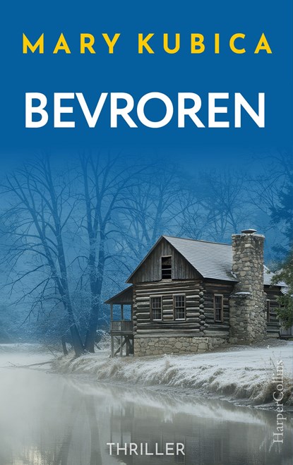 Bevroren, Mary Kubica - Ebook - 9789402775839