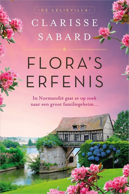 Flora's erfenis, Clarisse Sabard - Ebook - 9789402775884