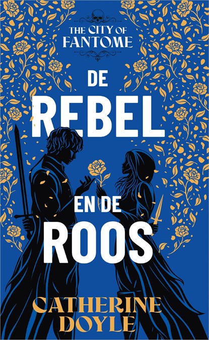 De rebel en de roos, Catherine Doyle - Ebook - 9789402776058