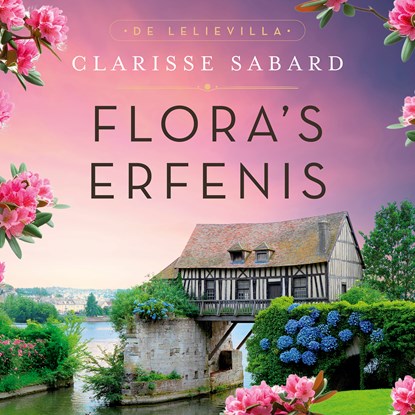Flora's erfenis, Clarisse Sabard - Luisterboek MP3 - 9789402776348