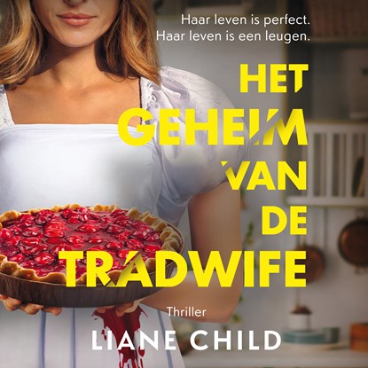 Het geheim van de tradwife, Liane Child - Luisterboek MP3 - 9789402776355