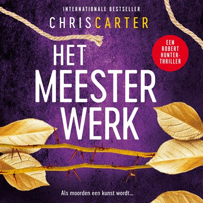 Het meesterwerk, Chris Carter - Luisterboek MP3 - 9789402776423