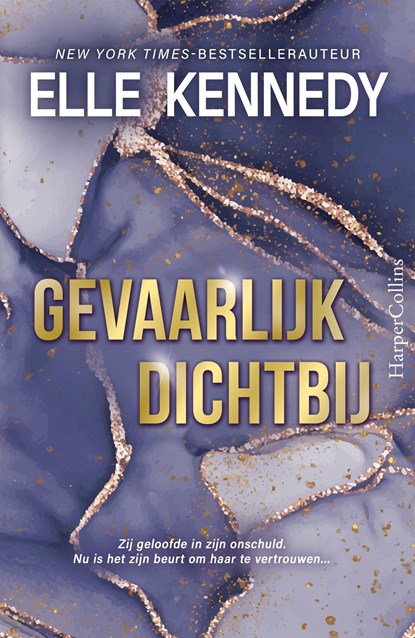 Gevaarlijk dichtbij, Elle Kennedy - Ebook - 9789402776836