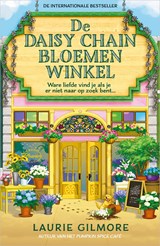 De Daisy Chain Bloemenwinkel - Laurie Gilmore - 9789402776911