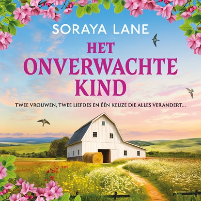 Het onverwachte kind, Soraya Lane - Luisterboek MP3 - 9789402777079