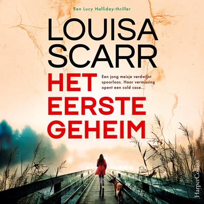 Het eerste geheim, Louisa Scarr - Luisterboek MP3 - 9789402777215