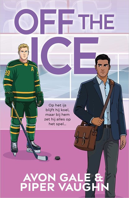 Off the Ice, Avon Gale ; Piper Vaughn - Ebook - 9789402777499