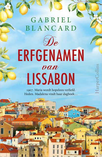 De erfgenamen van Lissabon, Gabriel Blancard - Ebook - 9789402777567