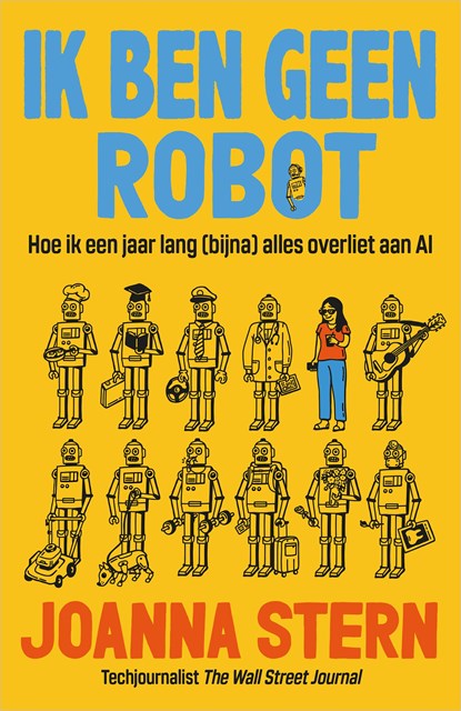 Ik ben geen robot, Joanna Stern - Ebook - 9789402777741