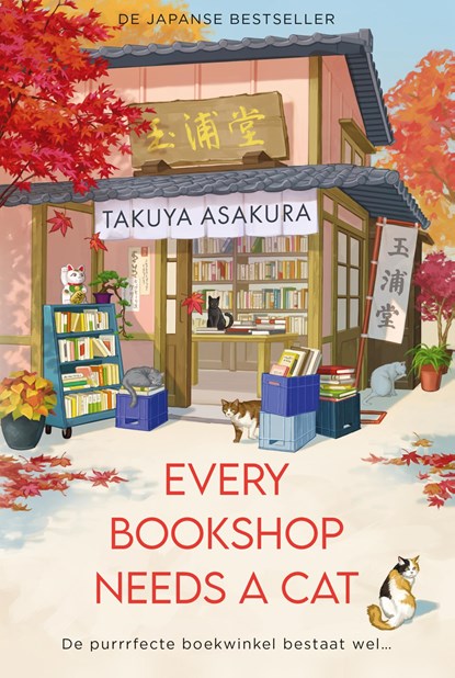 Every Bookshop Needs a Cat, Takuya Asakura - Ebook - 9789402778434