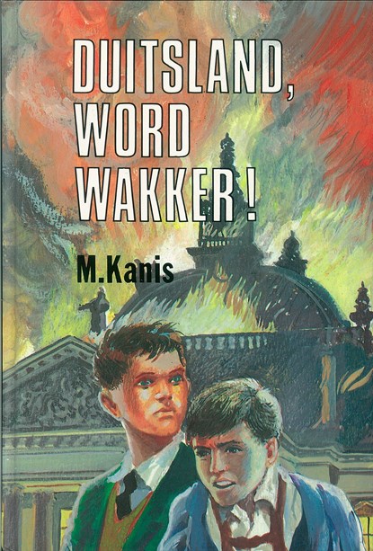 Duitsland, word wakker!, M. Kanis - Ebook - 9789402900156