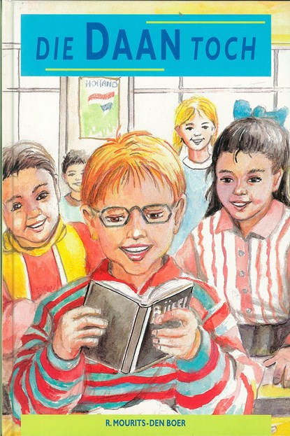 Die Daan toch!, Ria Mourits-den Boer - Ebook - 9789402900538
