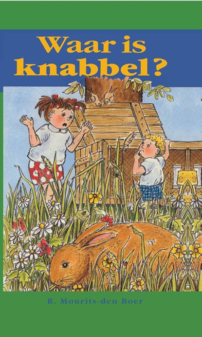 Waar is Knabbel?, Ria Mourits-den Boer - Ebook - 9789402900552