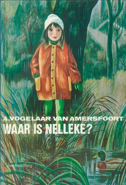 Waar is Nelleke, A. Vogelaar-van Amersfoort - Ebook - 9789402900880