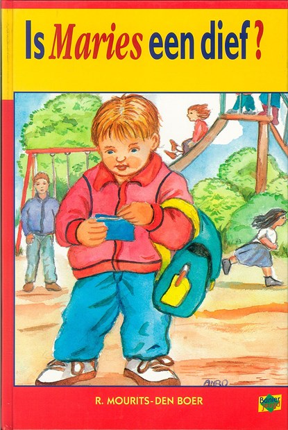 Is Maries een dief, Ria Mourits-den Boer - Ebook - 9789402900927