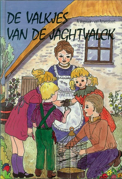 De valkjes van de Jachtvalck, A. Vogelaar-van Amersfoort - Ebook - 9789402900972