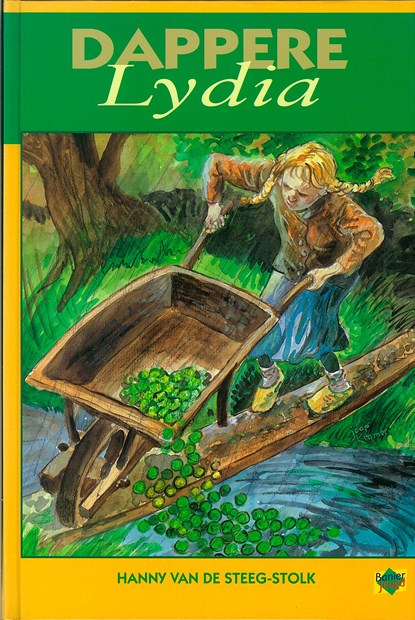 Dappere Lydia, Hanny van de Steeg-Stolk - Ebook - 9789402901184