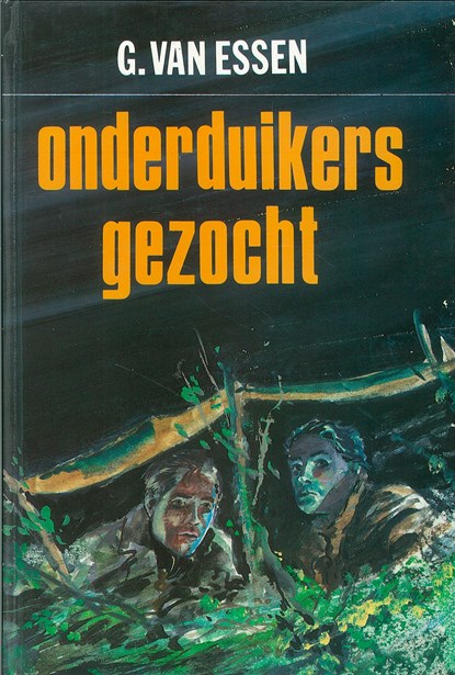 Onderduikers gezocht, G. van Essen - Ebook - 9789402901337