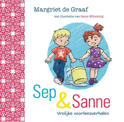 Sep & Sanne, Margriet de Graaf - Ebook - 9789402902006