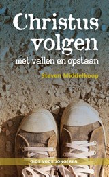 Christus volgen met vallen en opstaan - Steven Middelkoop - 9789402902600