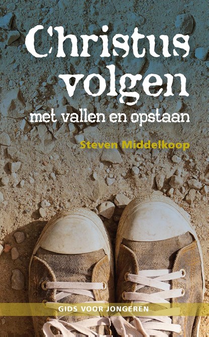 Christus volgen, Steven Middelkoop - Ebook - 9789402903379