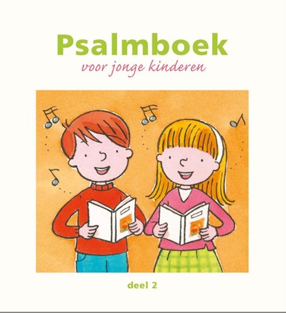 Psalmboek voor jonge kinderen 2, A.C. Jacobsen-Bosma - Gebonden - 9789402904116