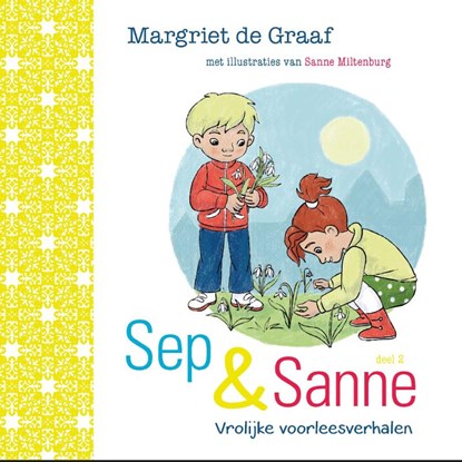 Sep & Sanne 2, Margriet de Graaf - Gebonden - 9789402904147