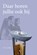 Daar horen jullie ook bij, J. Lohuis - Paperback - 9789402904512