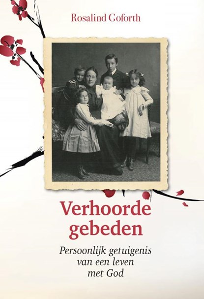 Verhoorde gebeden, Rosalind Goforth - Gebonden - 9789402904574