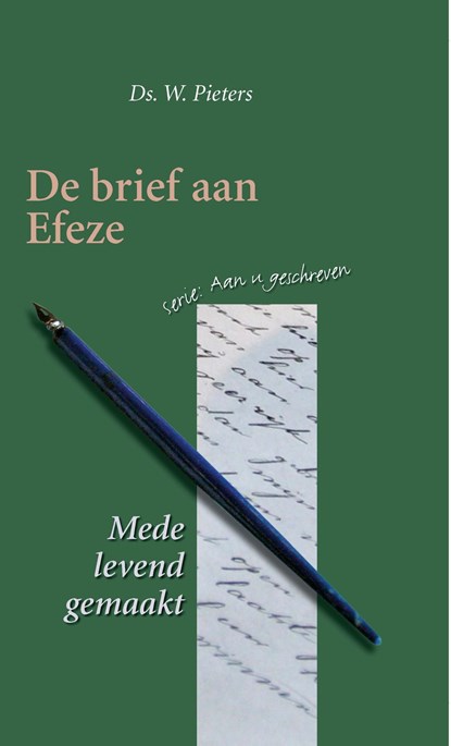 De brief aan Efeze, W. Pieters - Ebook - 9789402905052