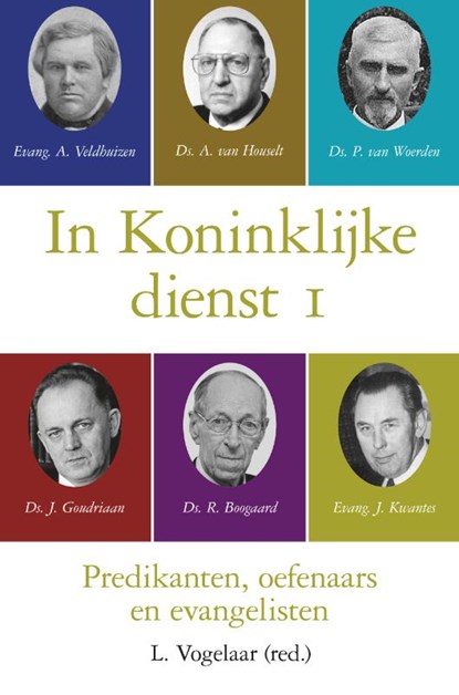 In Koninklijke dienst 1, L. Vogelaar - Gebonden - 9789402905076