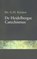 De Heidelbergse Catechismus, G.H. Kersten - Gebonden - 9789402905175