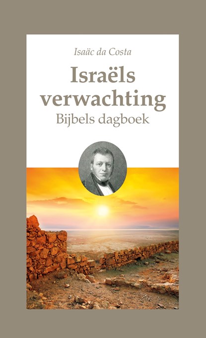Israëls verwachting, Isaac da Costa - Ebook - 9789402906837
