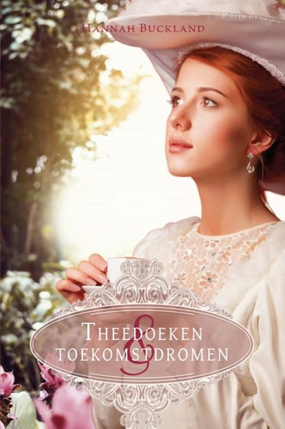 Theedoeken en toekomstdromen, Hannah Buckland - Paperback - 9789402907131