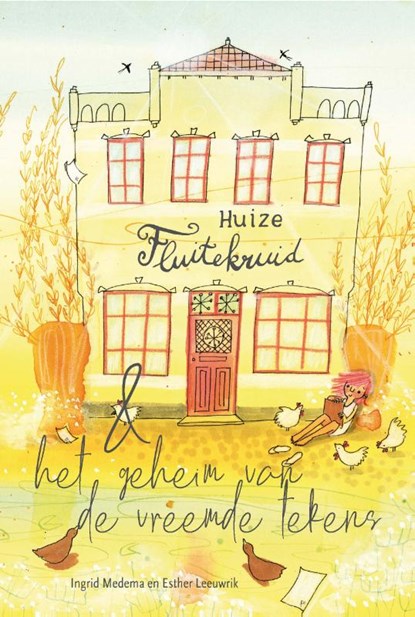 Huize Fluitekruid & het geheim van vreemde tekens, Ingrid Medema - Paperback - 9789402907216
