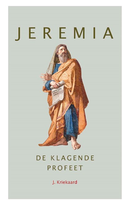 Jeremia, J. Kriekaard - Ebook - 9789402907926
