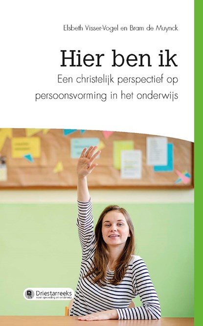 Hier ben ik, Dr. A de Muynck ; Dr. Elsbeth Visser-Vogel - Ebook - 9789402907957