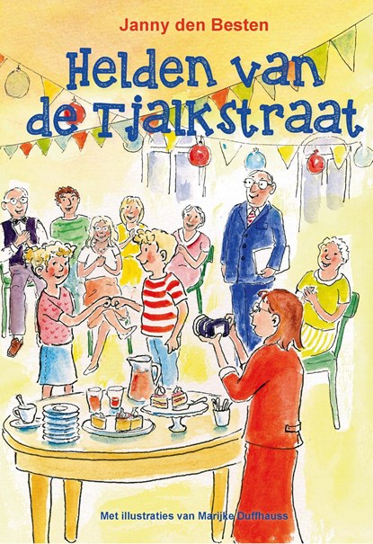 Helden van de Tjalkstraat, Janny den Besten - Ebook - 9789402908411