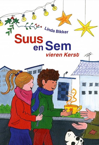 Suus en Sem vieren Kerst, Linda Bikker - Gebonden - 9789402908473