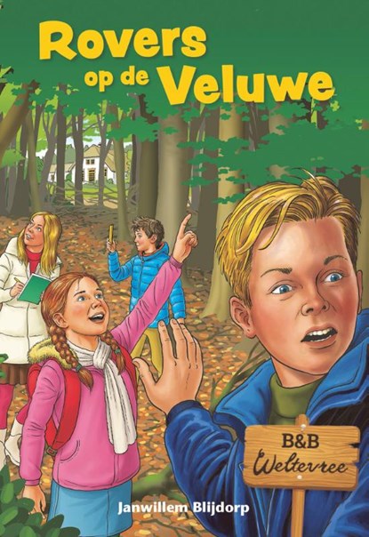Rovers op de Veluwe, Janwillem Blijdorp - Gebonden - 9789402908718