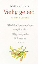 Veilig geleid - Matthew Henry - 9789402909296