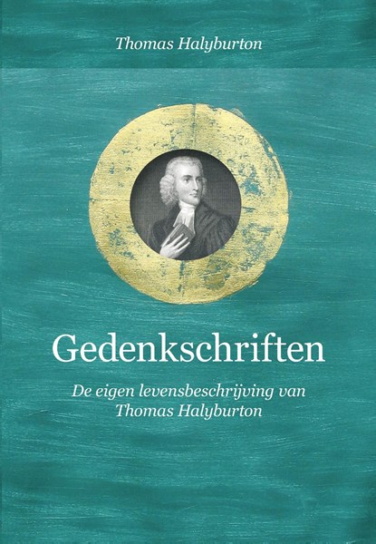 Gedenkschriften, Thomas Halyburton - Ebook - 9789402909425