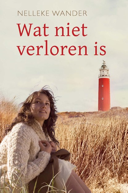 Wat niet verloren is, Nelleke Wander - Ebook - 9789402909487