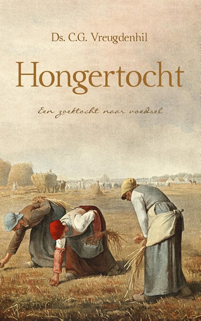 Hongertocht, Ds. C.G. Vreugdenhil - Ebook - 9789402910612
